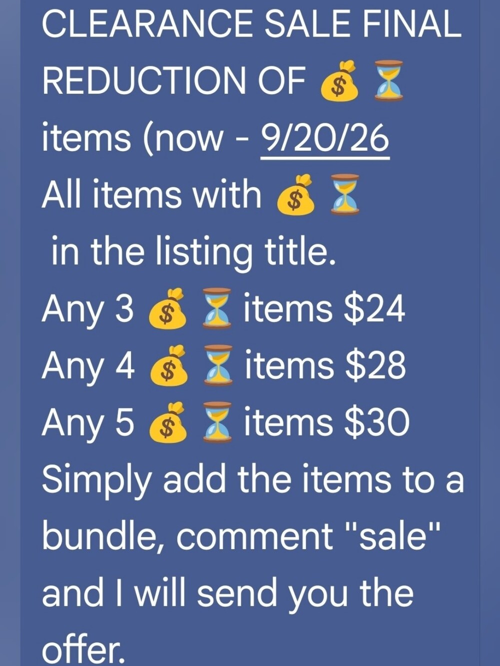 💰⏳️or ⏳️💰 Items Clearance Sale. Look For Listings In My Closet. - Picture 1 of 1